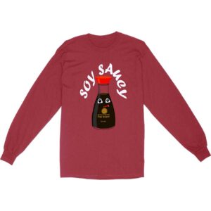 Soy Saucy Long Sleeve T-Shirt